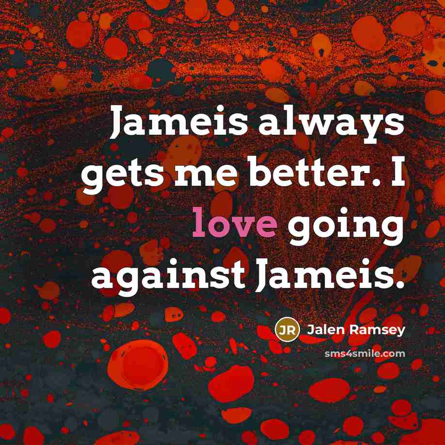 “Jameis always gets me better. I love going against Jameis.…” quote by Jalen Ramsey