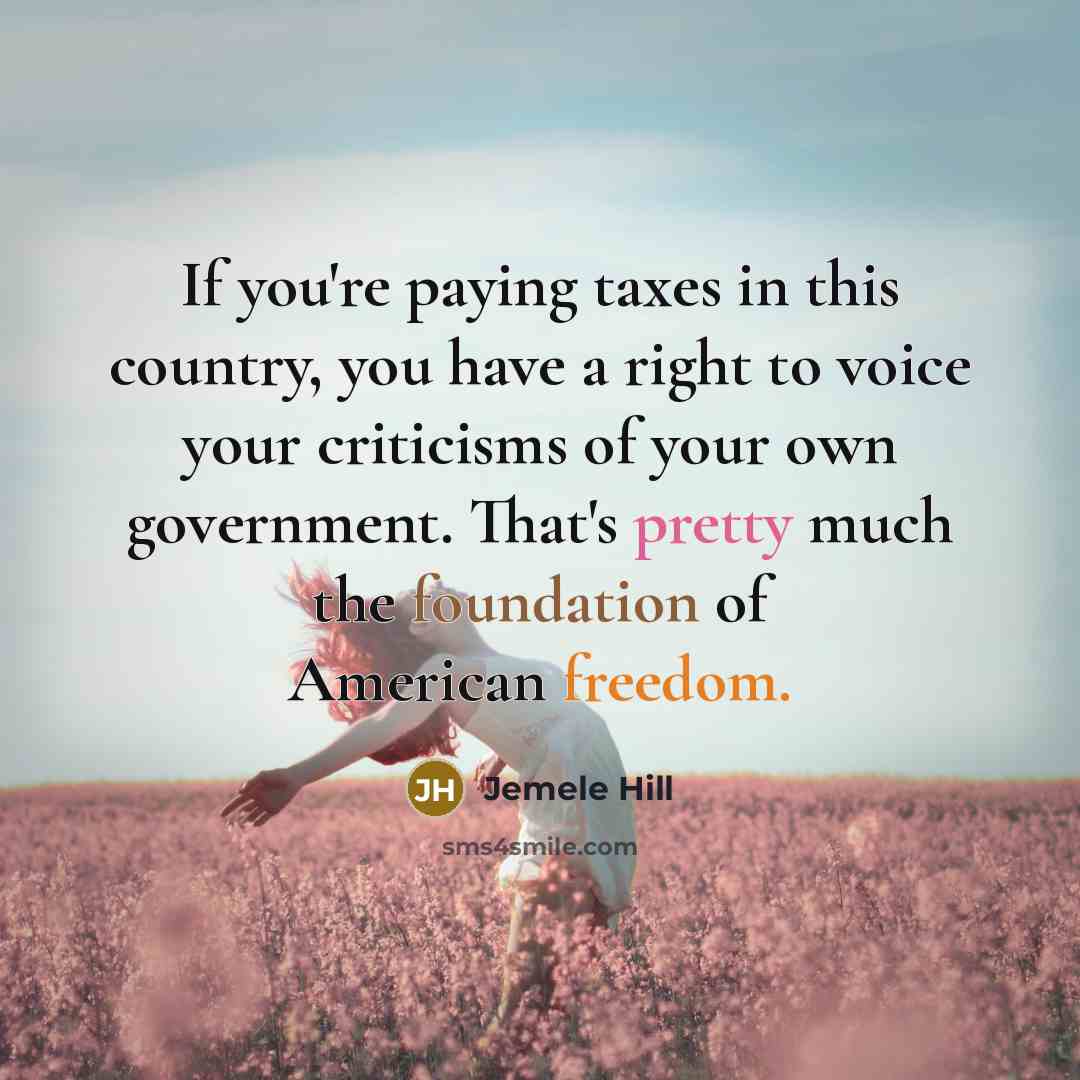 “If you're paying taxes in this country, you have a…” quote by Jemele Hill