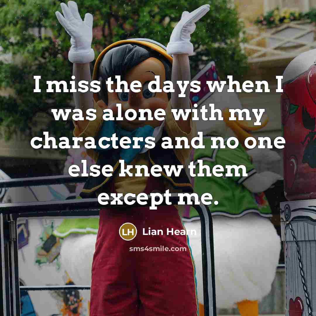 “I miss the days when I was alone with my…” quote by Lian Hearn