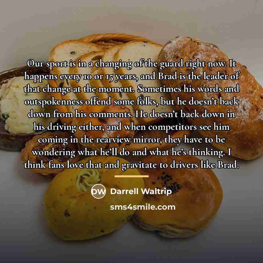 “Our sport is in a changing of the guard right…” quote by Darrell Waltrip