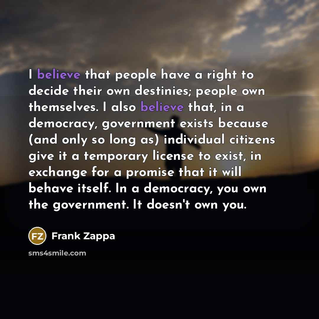 “I believe that people have a right to decide their…” quote by Frank Zappa