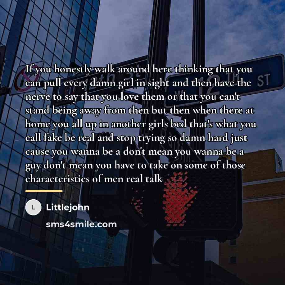 “If you honestly walk around here thinking that you can…” quote by Littlejohn