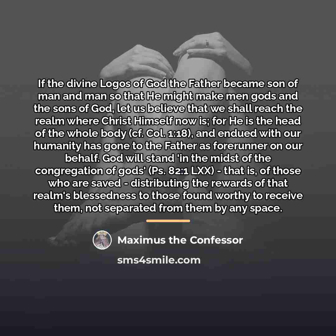 “If the divine Logos of God the Father became son…” quote by Maximus the Confessor