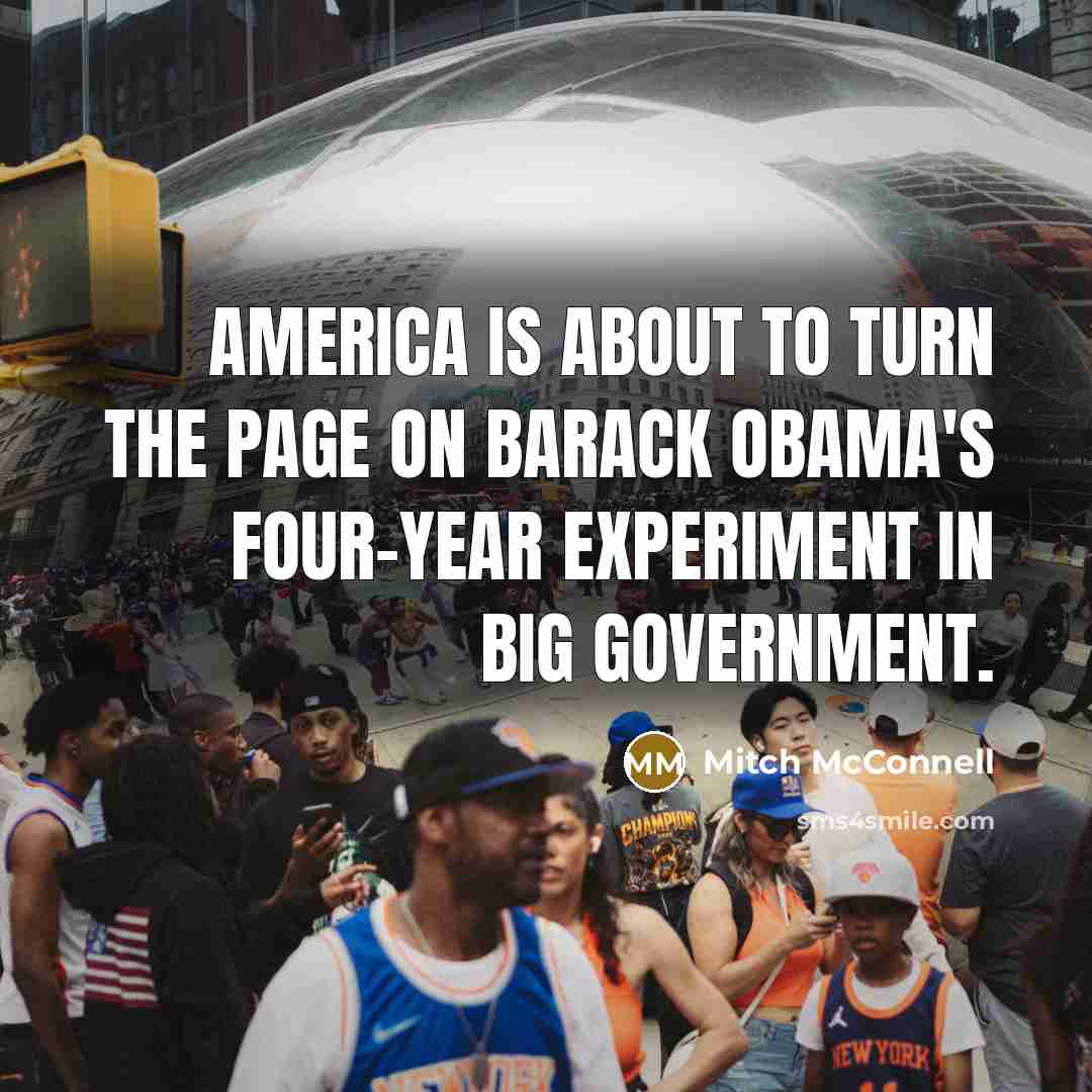 “America is about to turn the page on Barack Obama's…” quote by Mitch McConnell