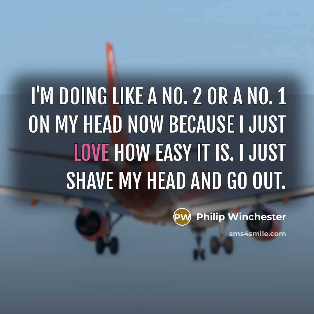 “I'm doing like a No. 2 or a No. 1…” quote by Philip Winchester