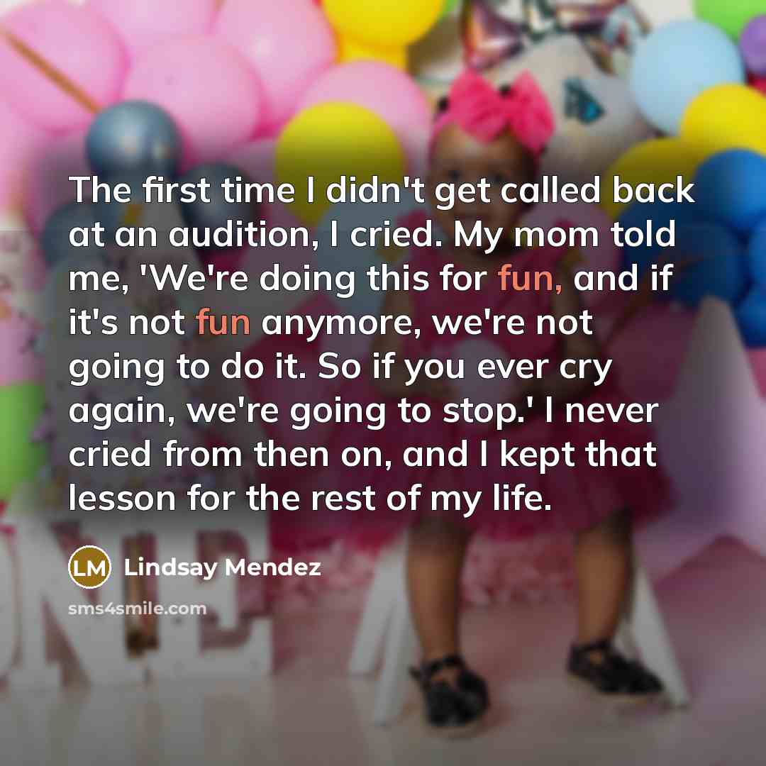 “The first time I didn't get called back at an…” quote by Lindsay Mendez