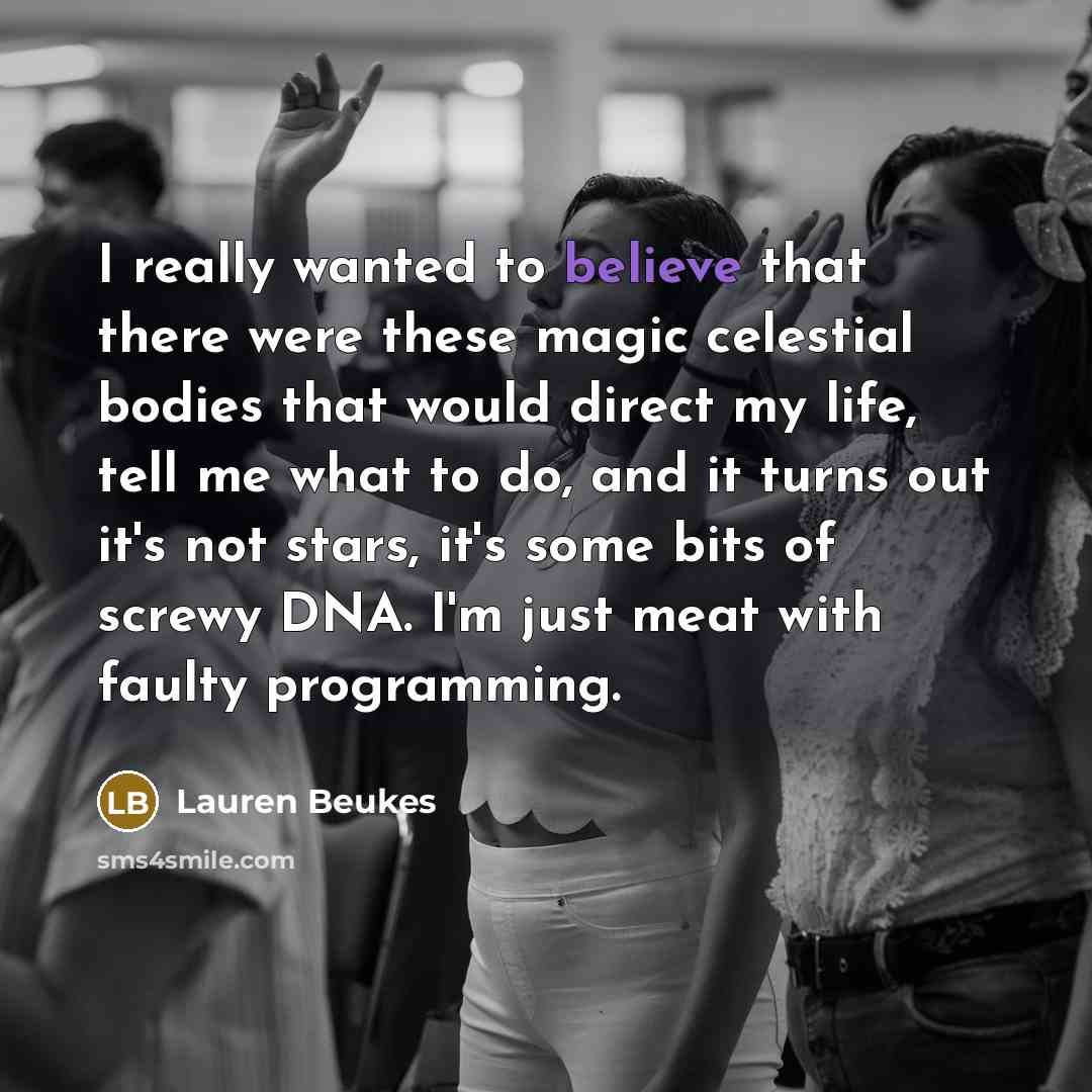 “I really wanted to believe that there were these magic…” quote by Lauren Beukes