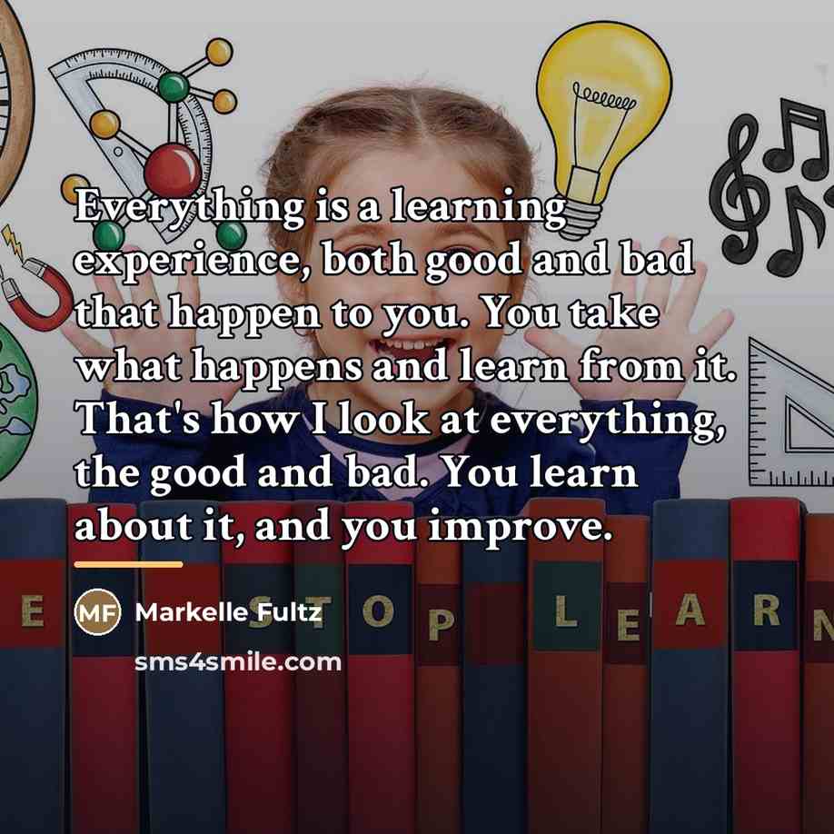 “Everything is a learning experience, both good and bad that…” quote by Markelle Fultz