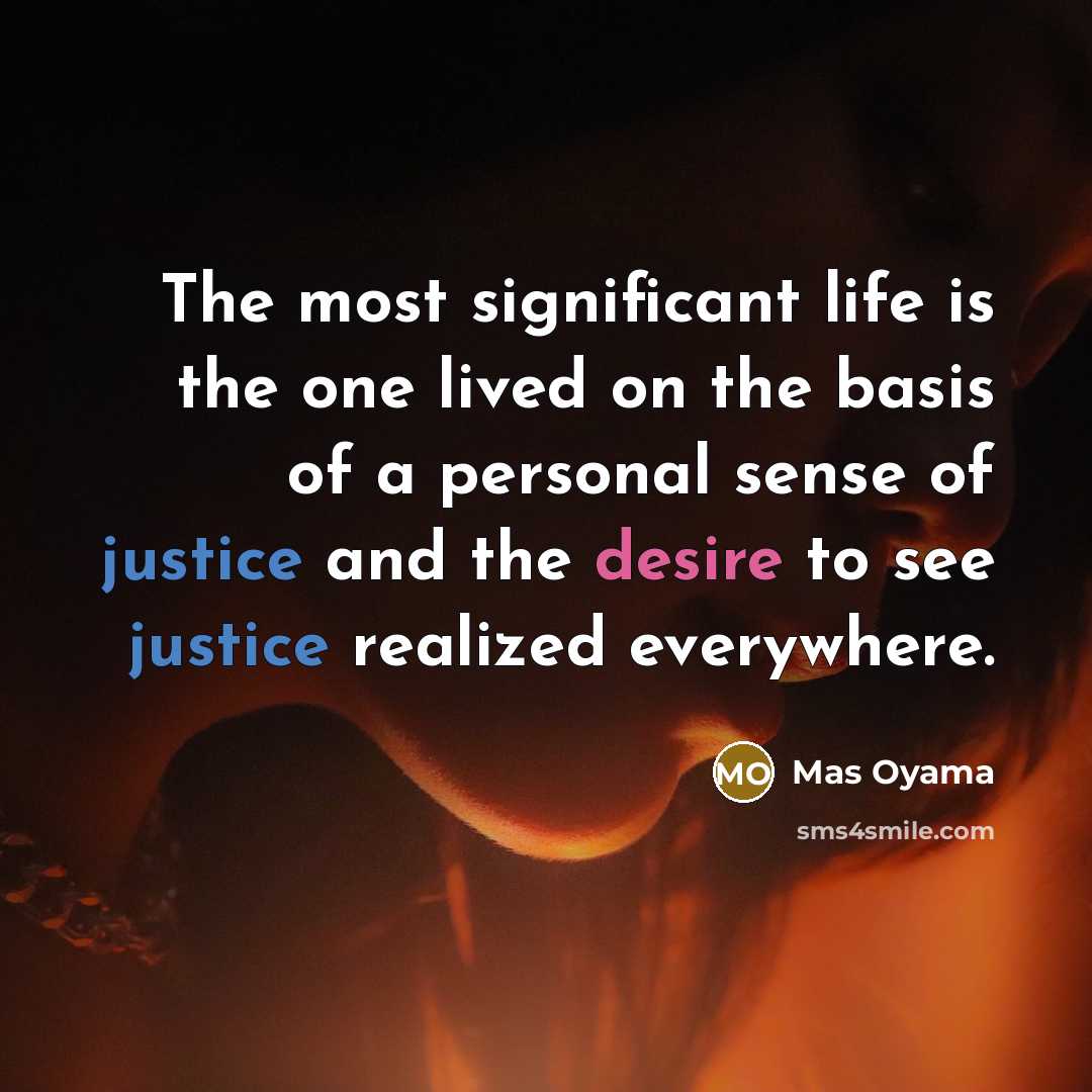 “The most significant life is the one lived on the…” quote by Mas Oyama