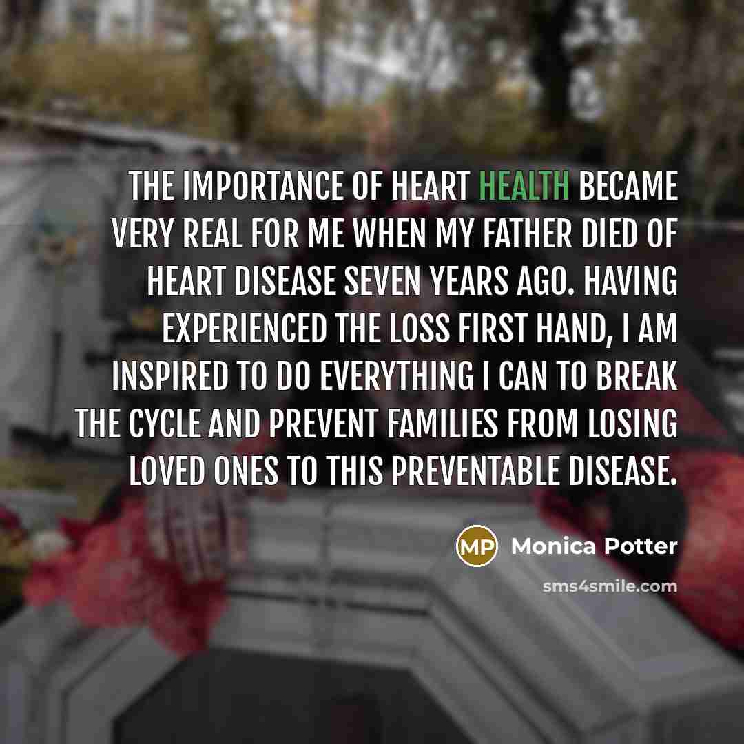 “The importance of heart health became very real for me…” quote by Monica Potter