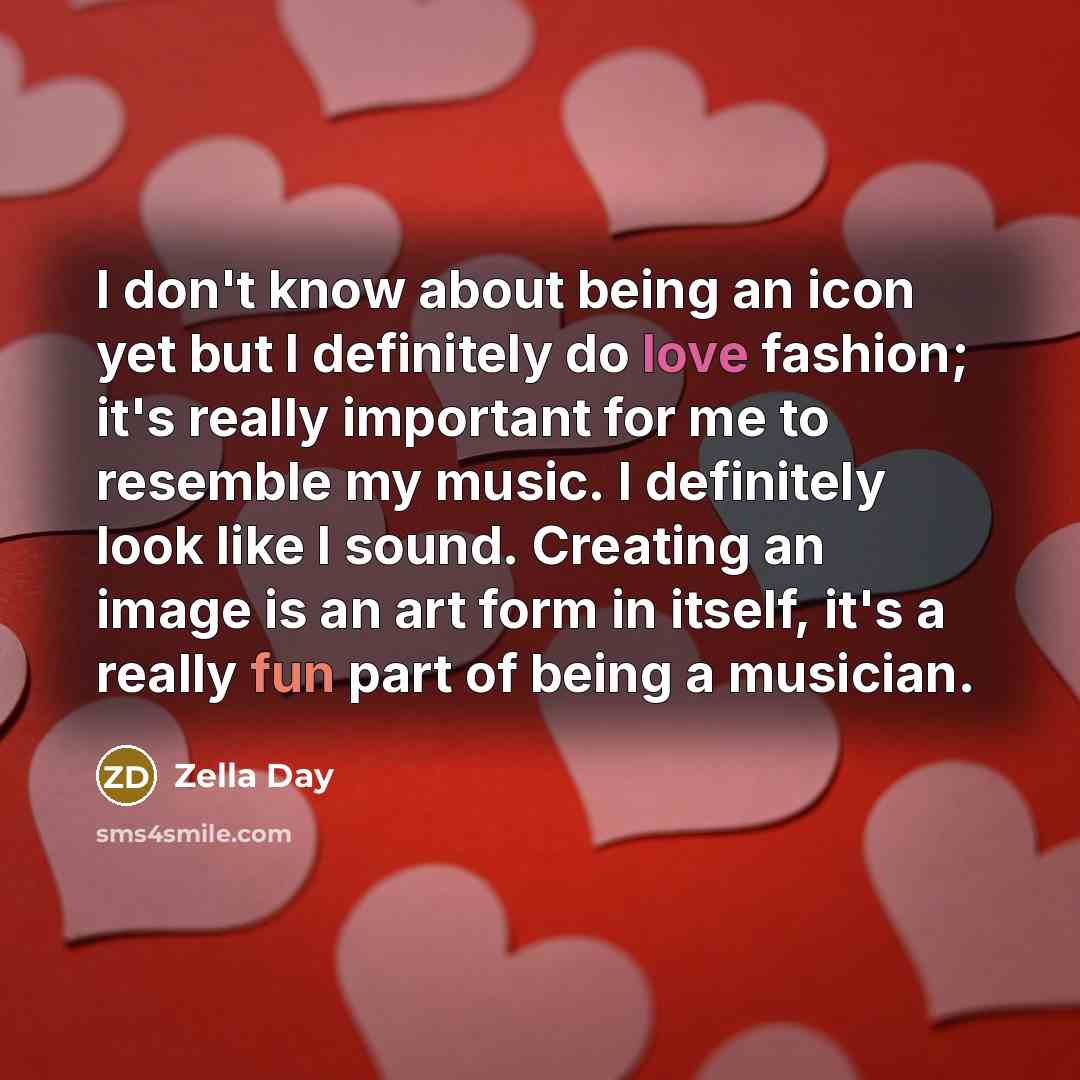 “I don't know about being an icon yet but I…” quote by Zella Day