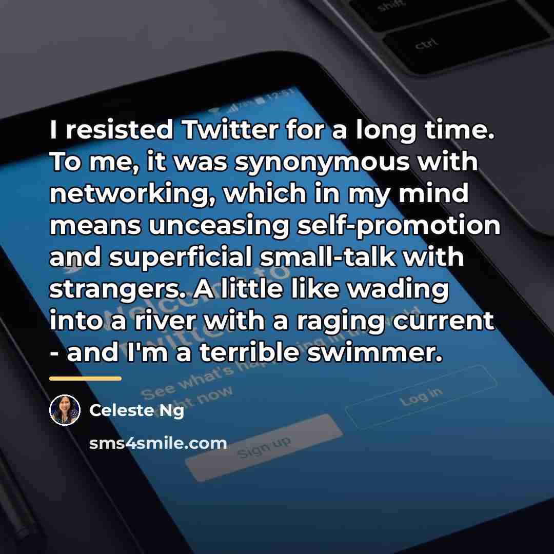 “I resisted Twitter for a long time. To me, it…” quote by Celeste Ng