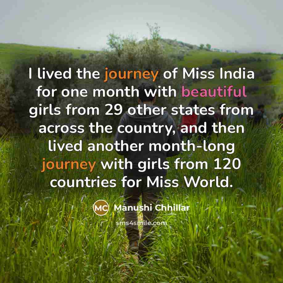 “I lived the journey of Miss India for one month…” quote by Manushi Chhillar