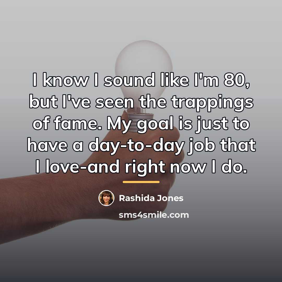 “I know I sound like I'm 80, but I've seen…” quote by Rashida Jones