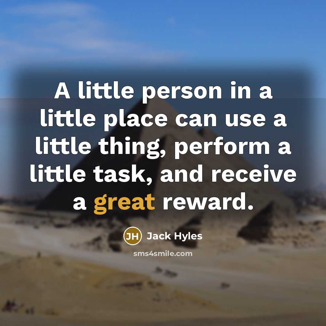 “A little person in a little place can use a…” quote by Jack Hyles