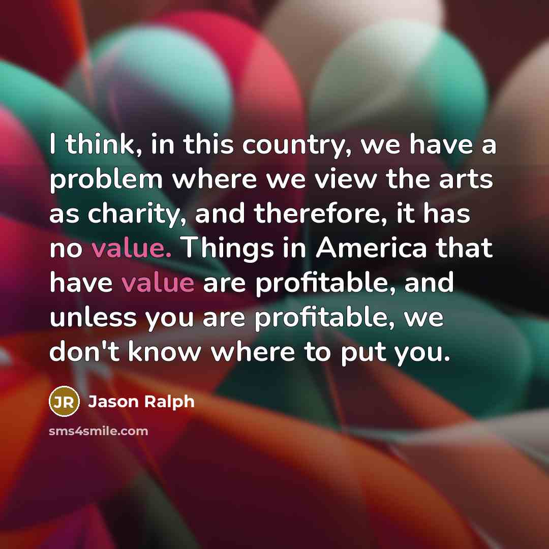 “I think, in this country, we have a problem where…” quote by Jason Ralph