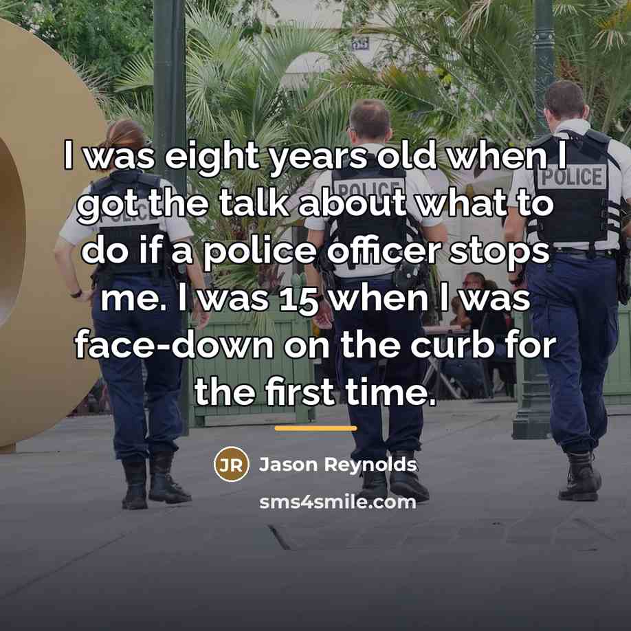 “I was eight years old when I got the talk…” quote by Jason Reynolds