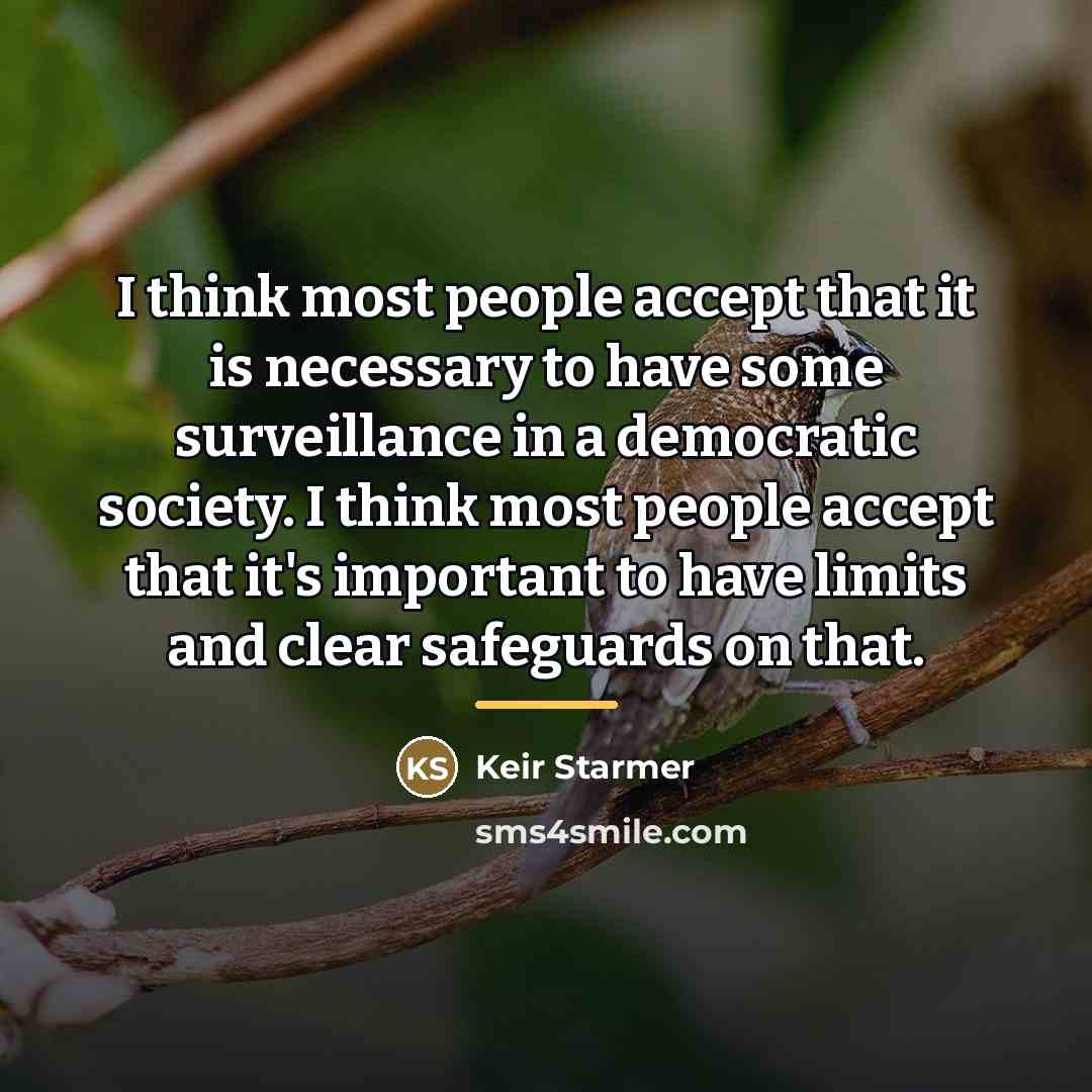 “I think most people accept that it is necessary to…” quote by Keir Starmer