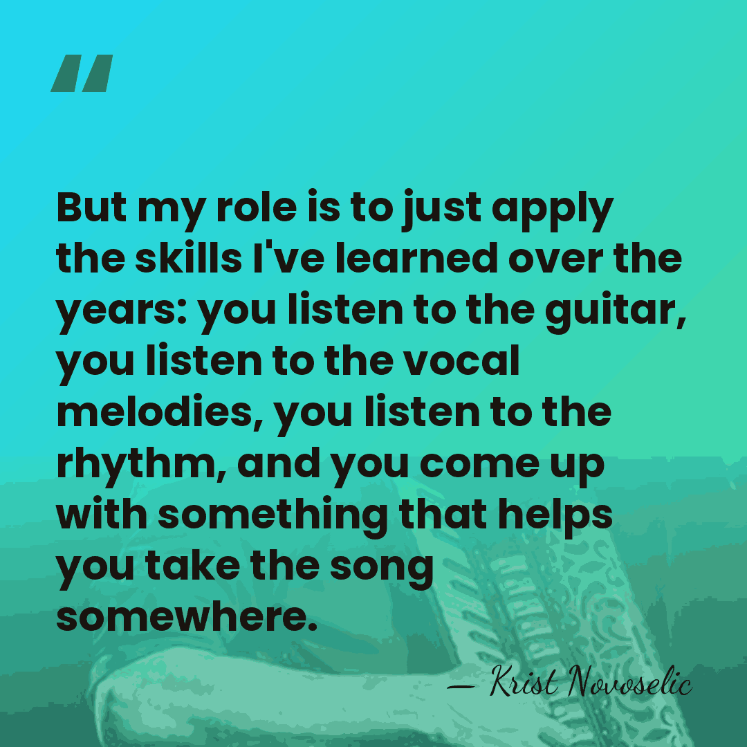 But my role is to just apply the skills I've learned over&hellip; - Krist Novoselic