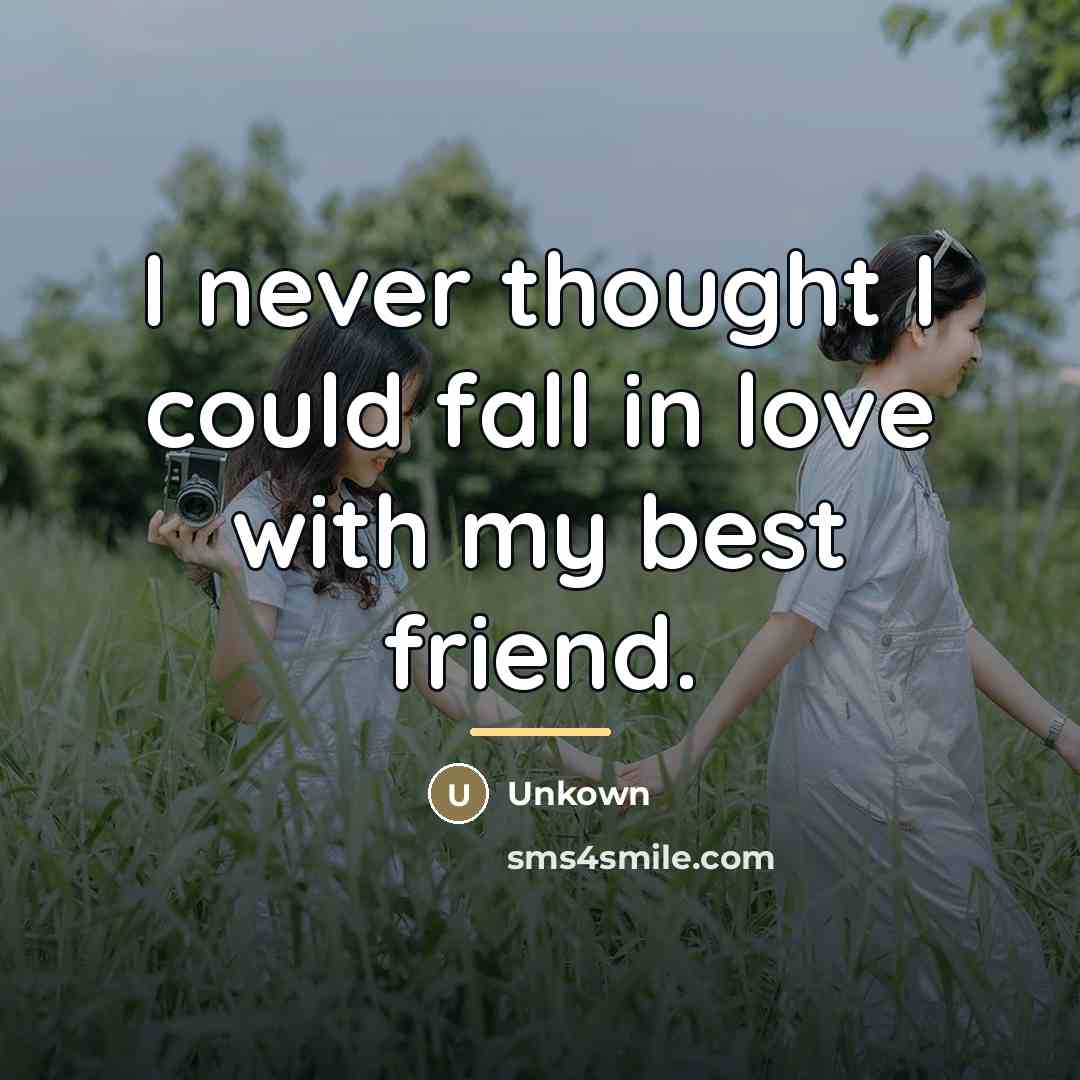 “I never thought I could fall in love with my…” quote by Unkown
