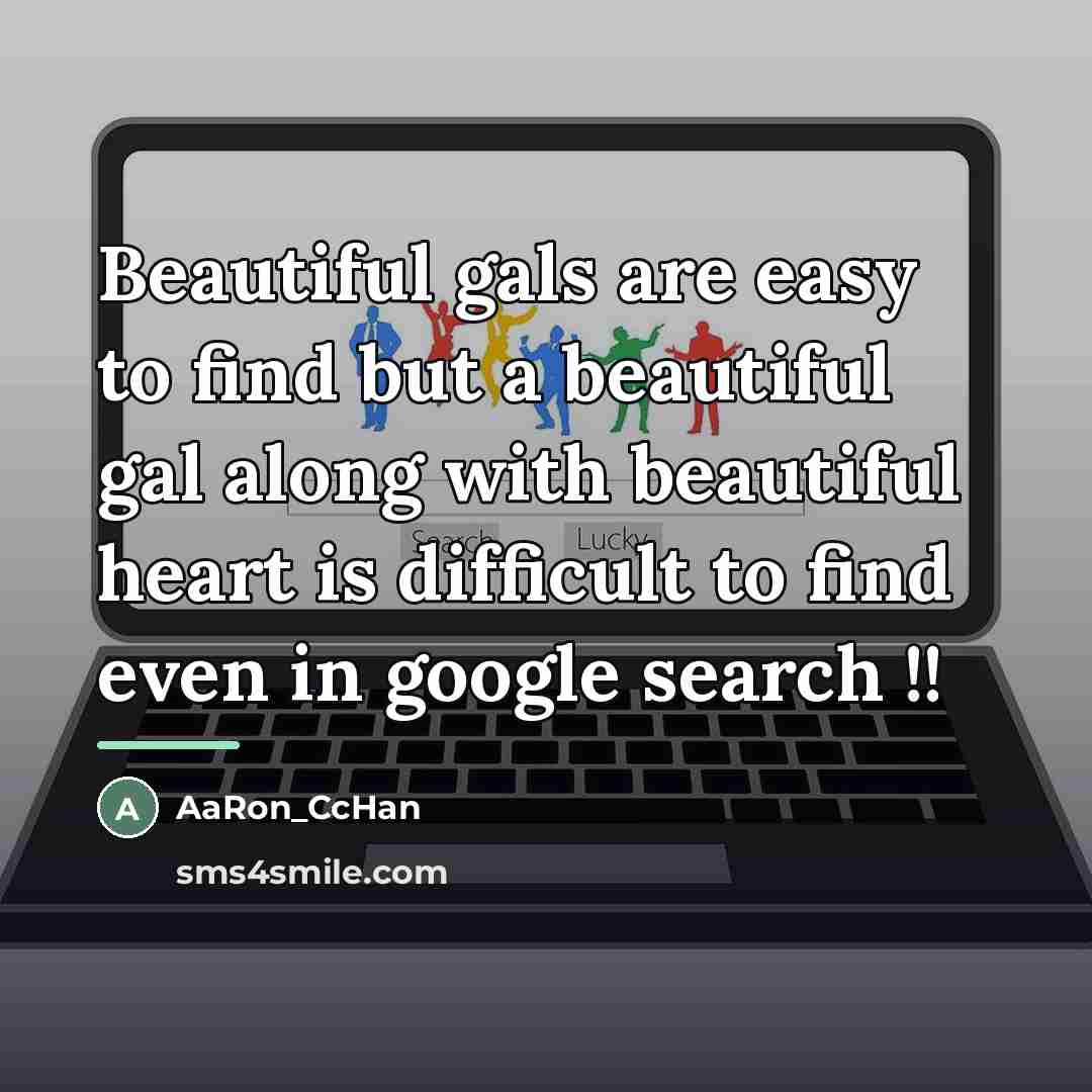 “Beautiful gals are easy to find but a beautiful gal…” quote by AaRon_CcHan