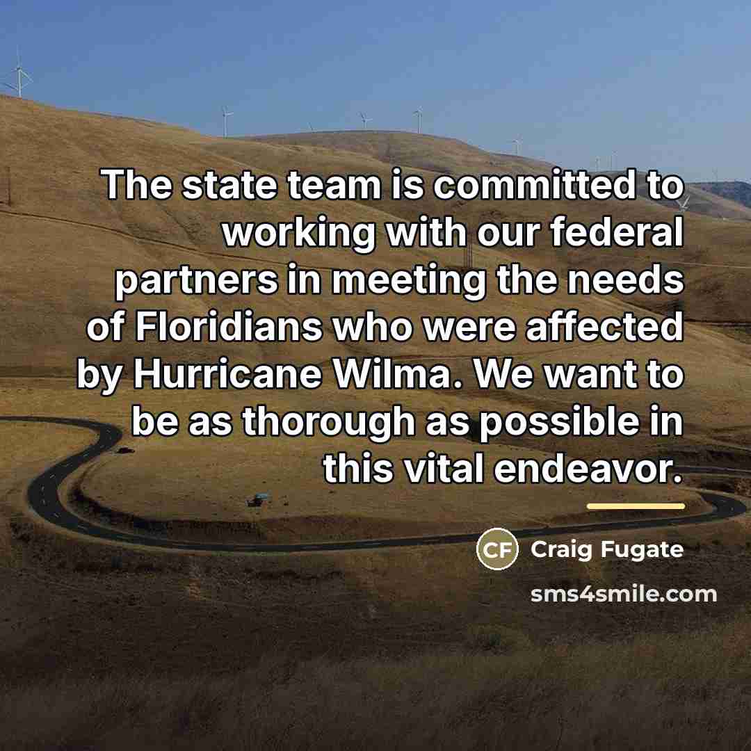 “The state team is committed to working with our federal…” quote by Craig Fugate