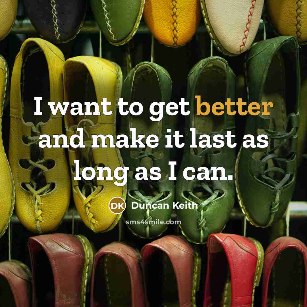 “I want to get better and make it last as long as I can.” quote by Duncan Keith
