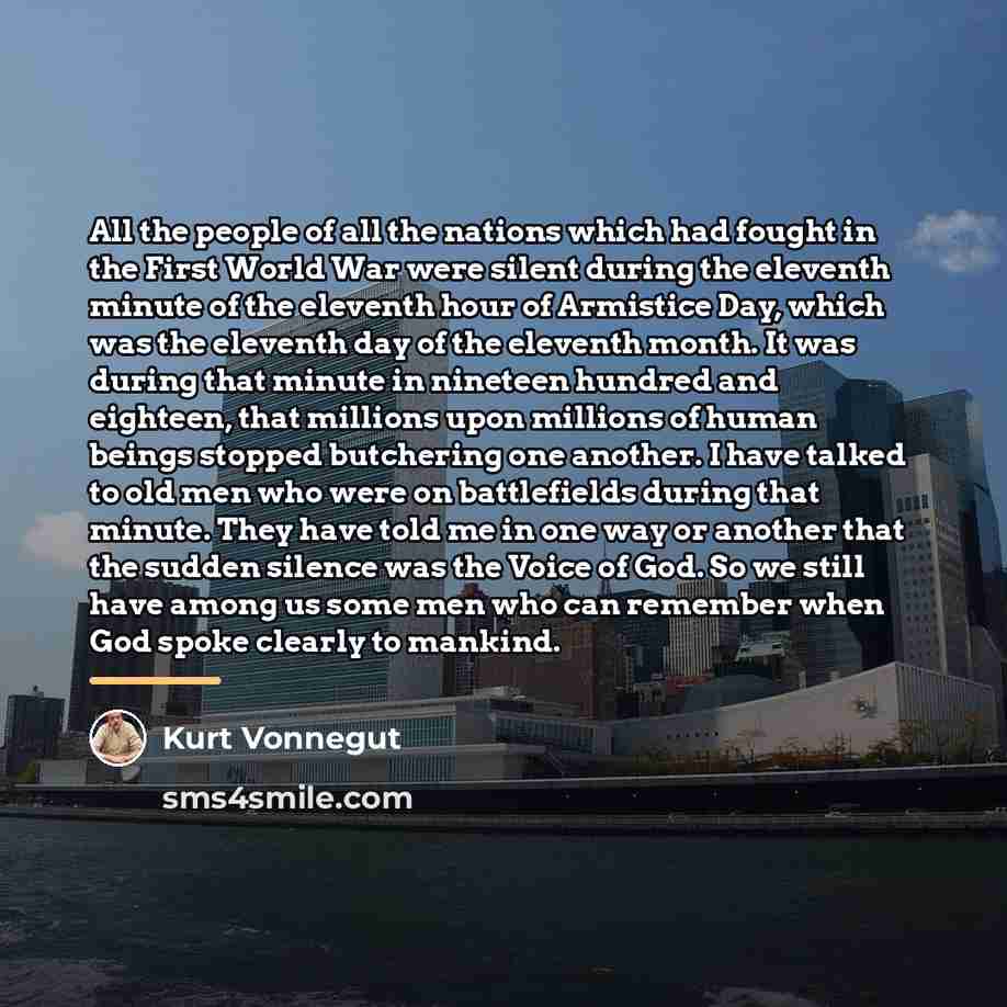 “All the people of all the nations which had fought…” quote by Kurt Vonnegut