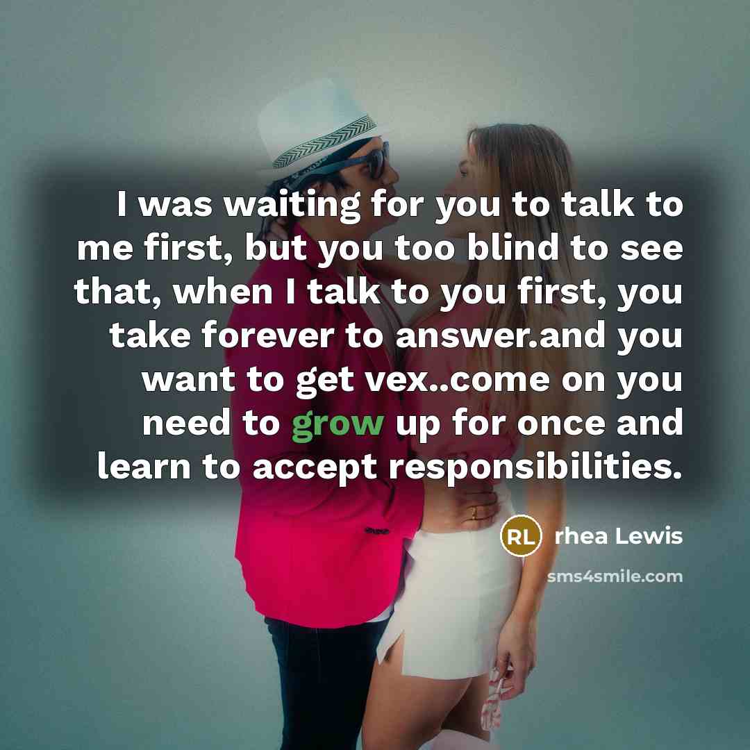 “I was waiting for you to talk to me first,…” quote by rhea Lewis