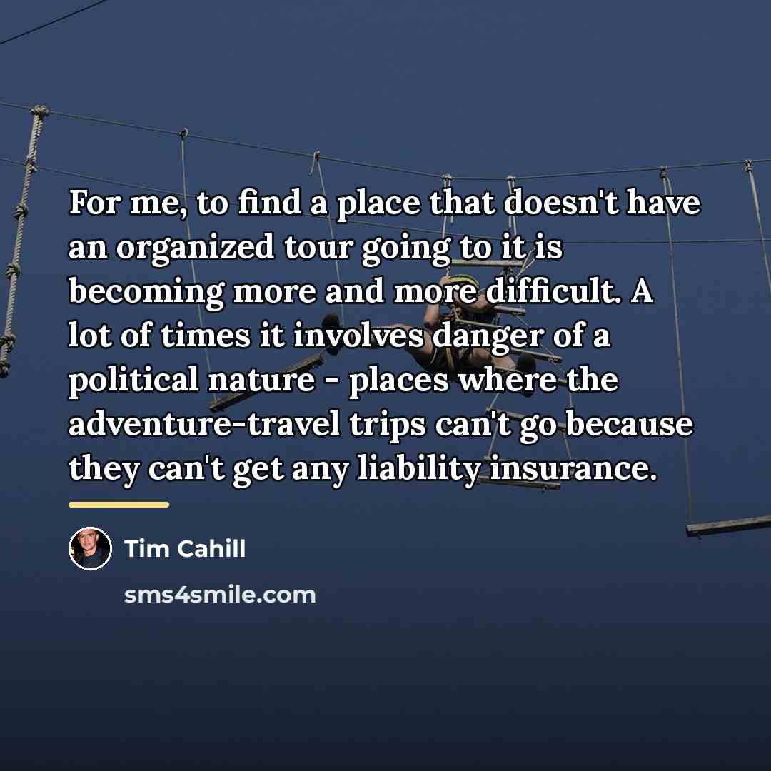 “For me, to find a place that doesn't have an…” quote by Tim Cahill