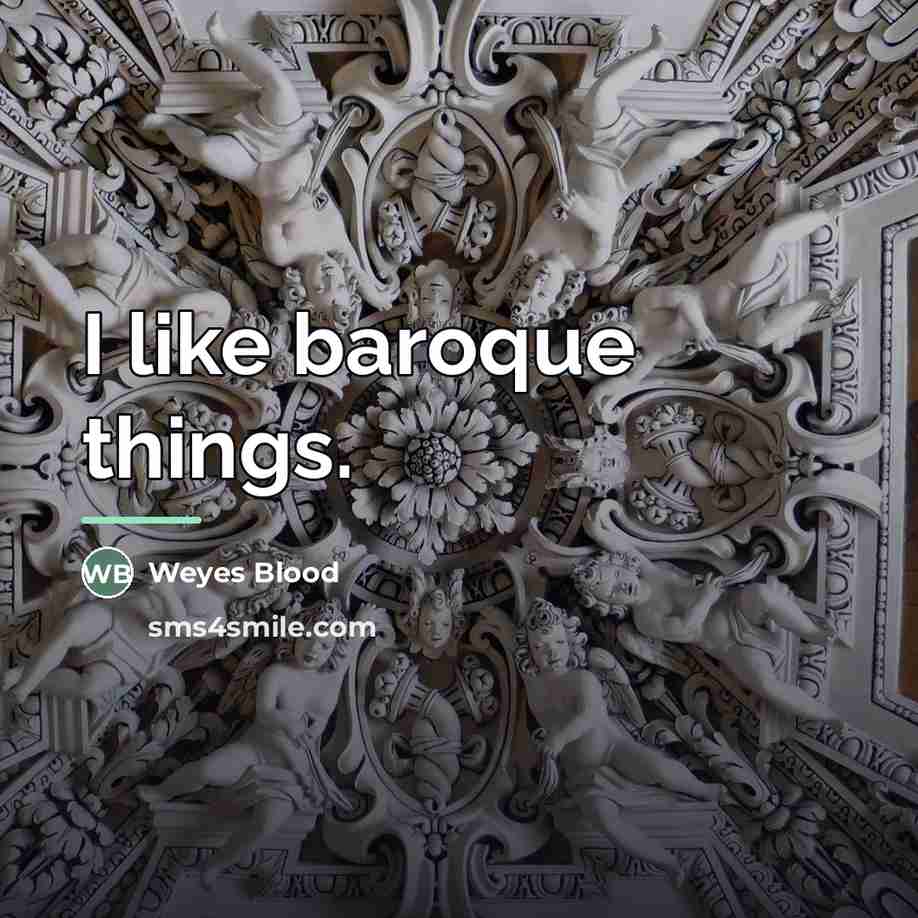 “I like baroque things.…” quote by Weyes Blood