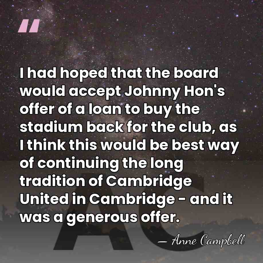 I had hoped that the board would accept Johnny Hon's offer of&hellip; - Anne Campbell