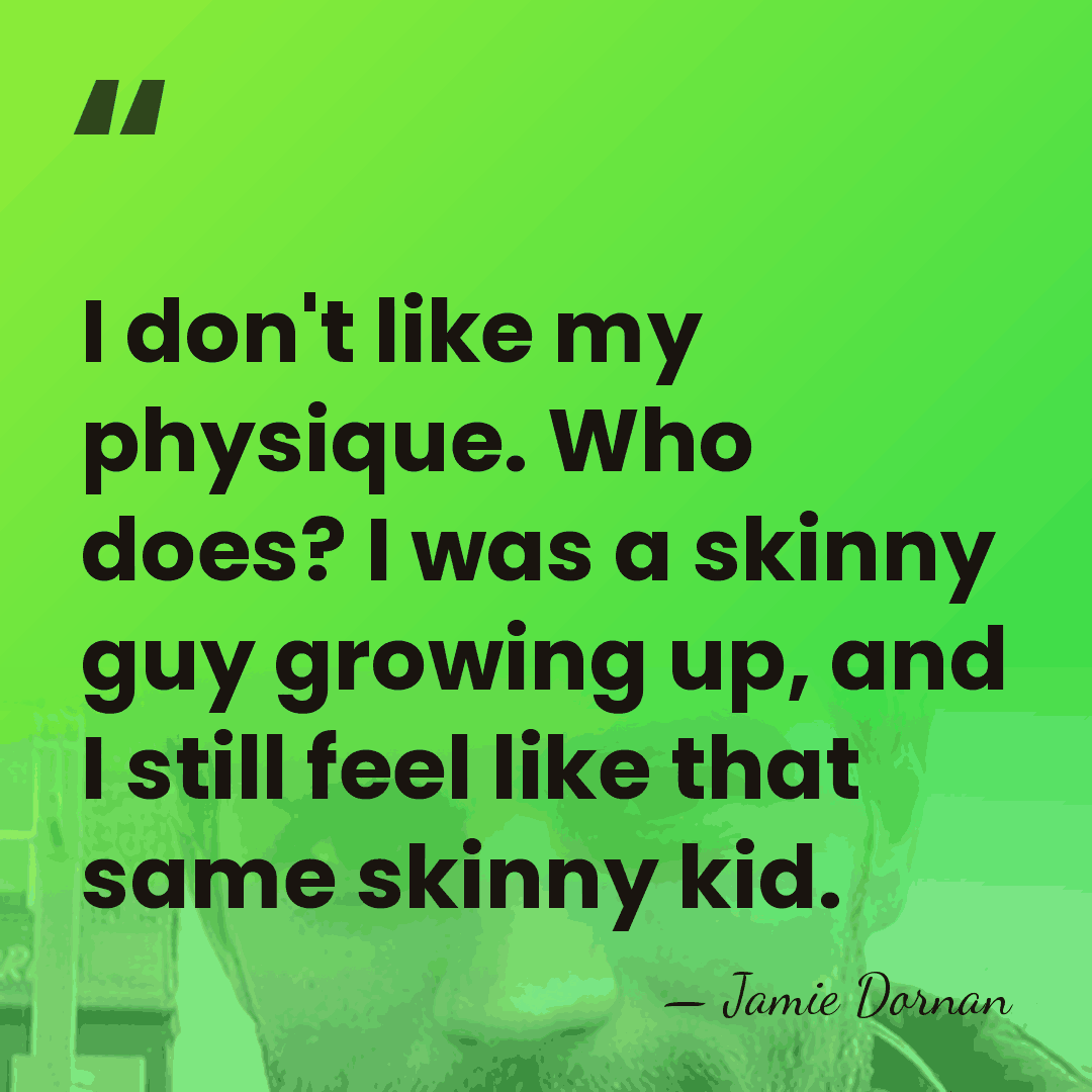 I don't like my physique. Who does? I was a skinny guy growing&hellip; - Jamie Dornan