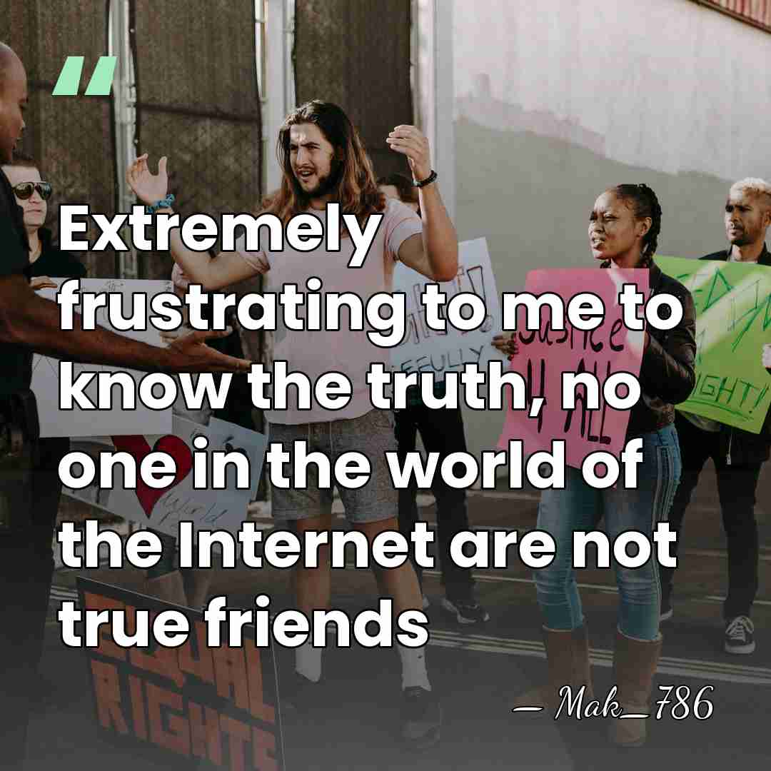 Extremely frustrating to me to know the truth, no one in the&hellip; - Mak_786