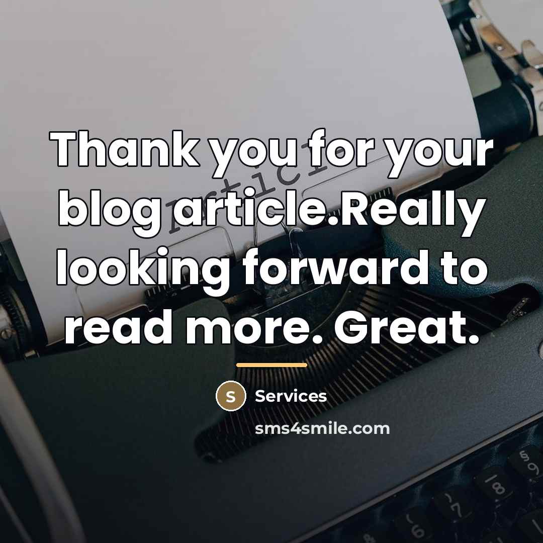 “Thank you for your blog article.Really looking forward to read…” quote by Services