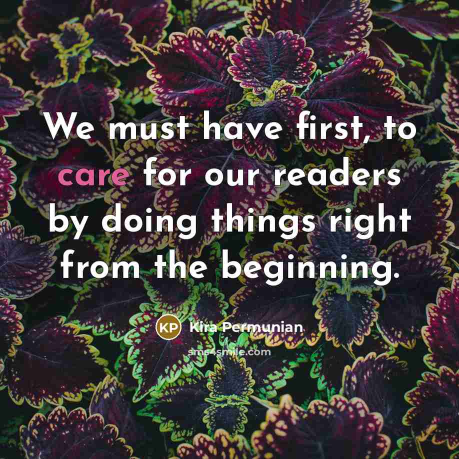 “We must have first, to care for our readers by…” quote by Kira Permunian