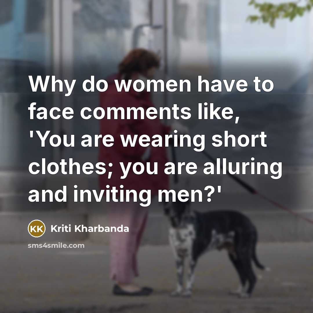“Why do women have to face comments like, 'You are…” quote by Kriti Kharbanda