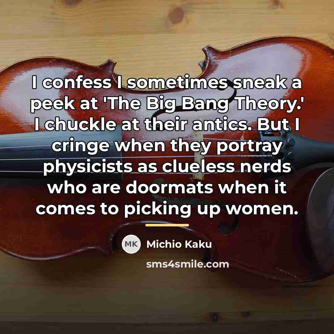 “I confess I sometimes sneak a peek at 'The Big…” quote by Michio Kaku