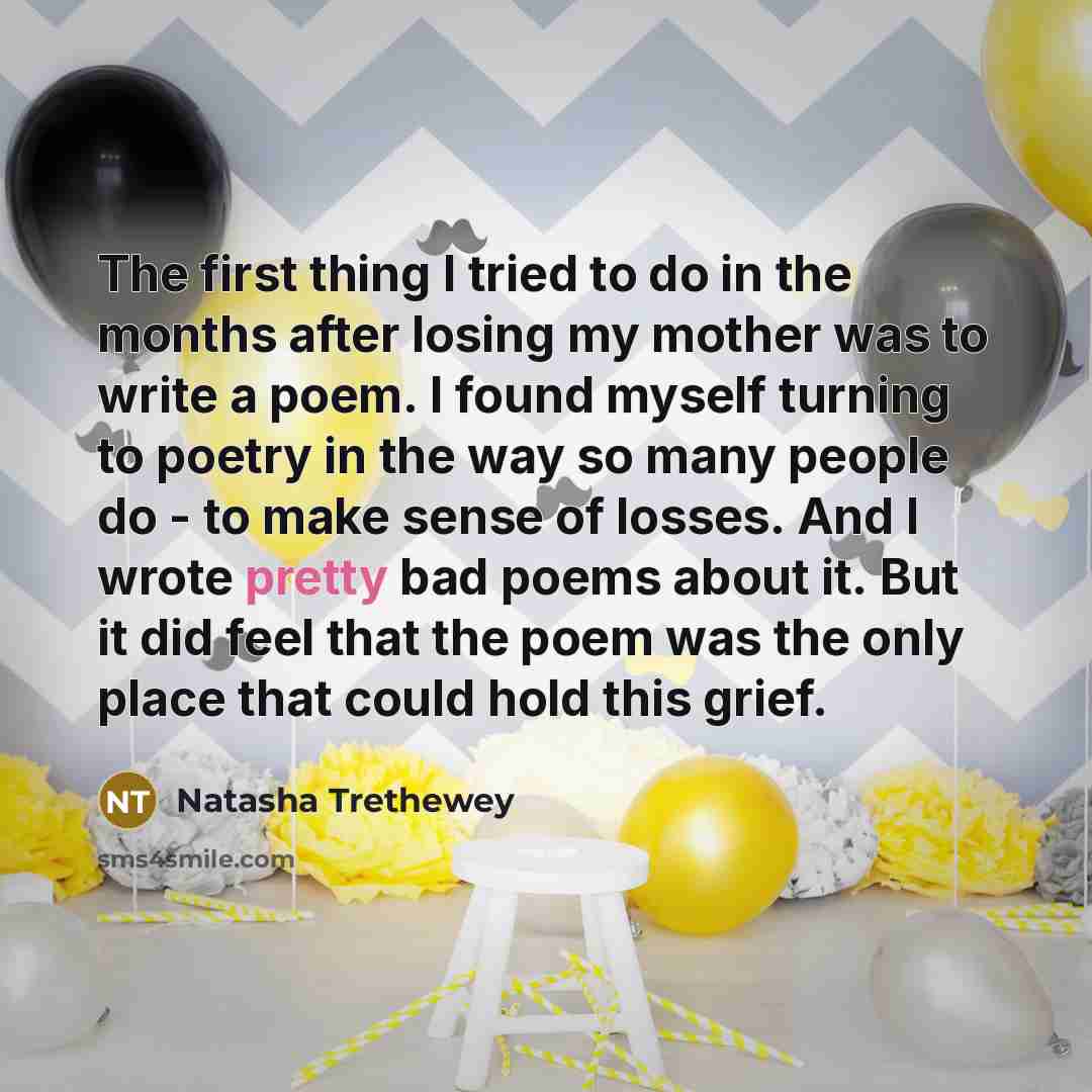 “The first thing I tried to do in the months…” quote by Natasha Trethewey