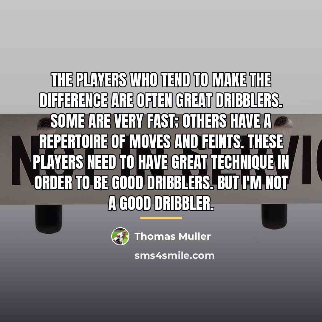 “The players who tend to make the difference are often…” quote by Thomas Muller