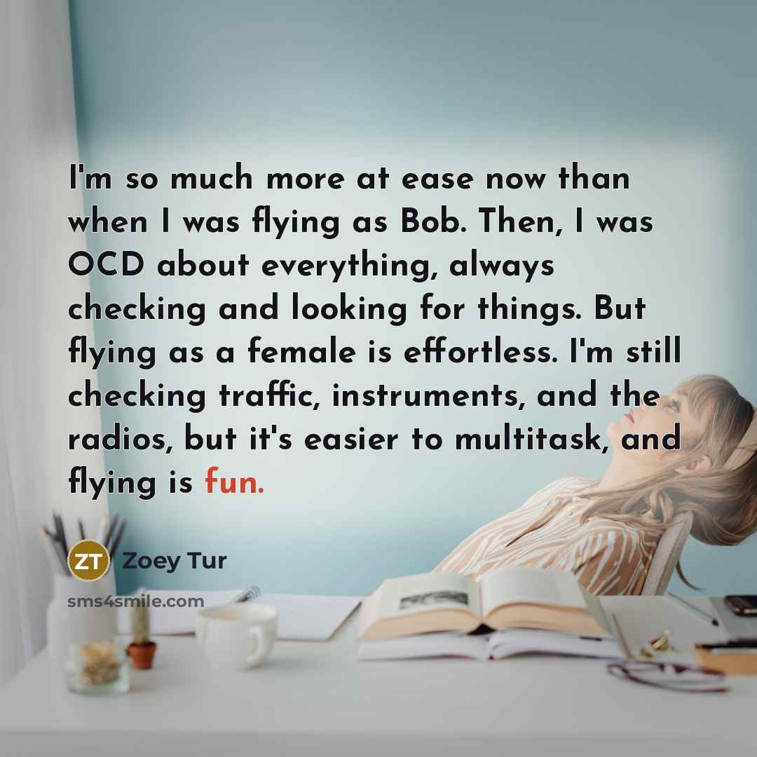 “I'm so much more at ease now than when I…” quote by Zoey Tur