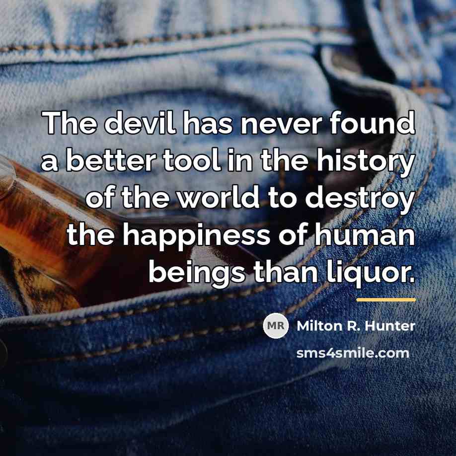 “The devil has never found a better tool in the…” quote by Milton R. Hunter