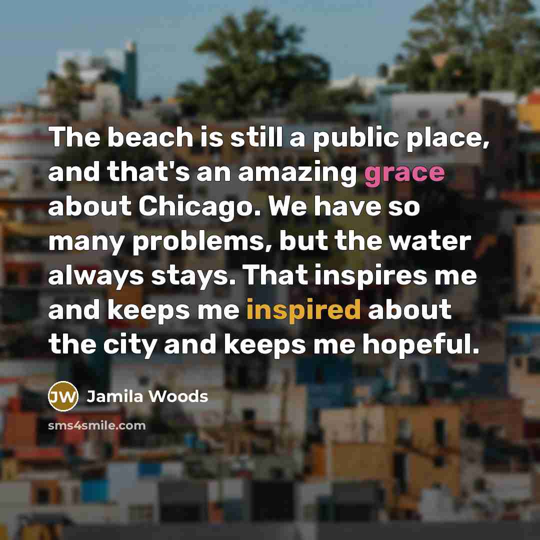 “The beach is still a public place, and that's an…” quote by Jamila Woods
