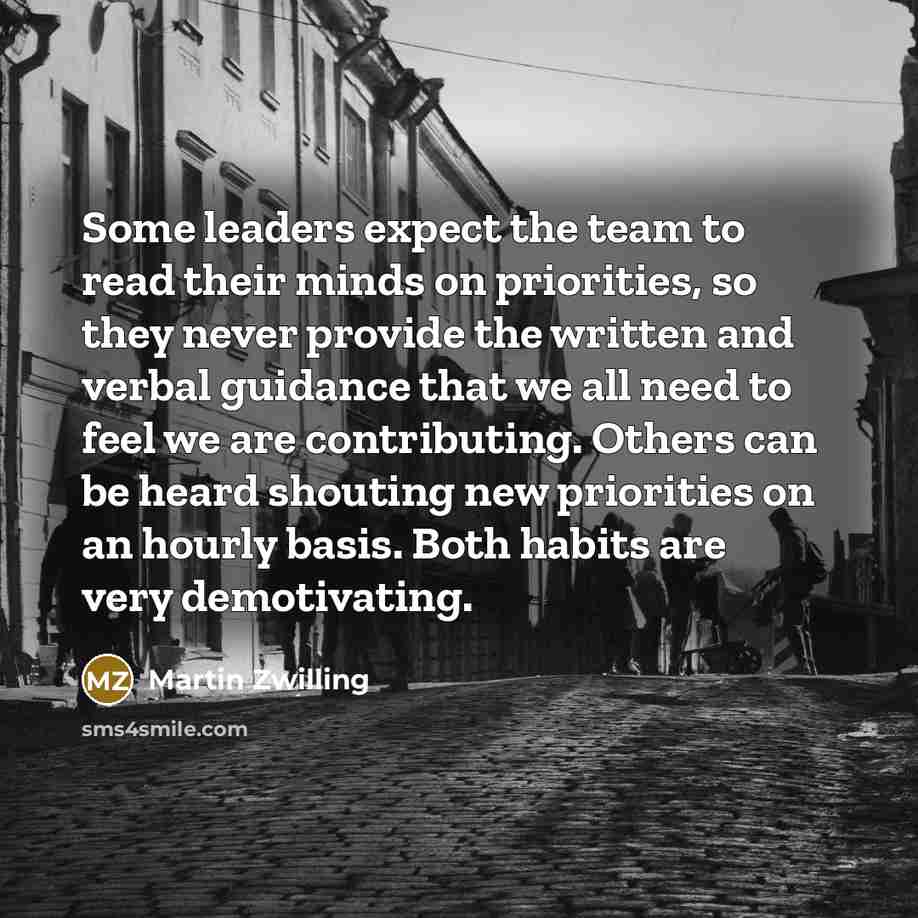 “Some leaders expect the team to read their minds on…” quote by Martin Zwilling