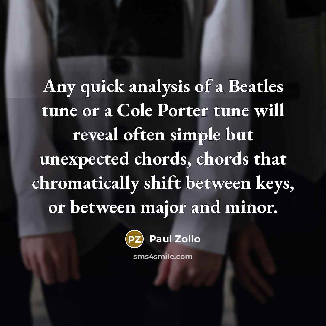 “Any quick analysis of a Beatles tune or a Cole…” quote by Paul Zollo