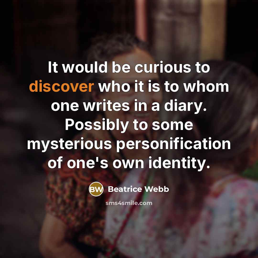 “It would be curious to discover who it is to…” quote by Beatrice Webb