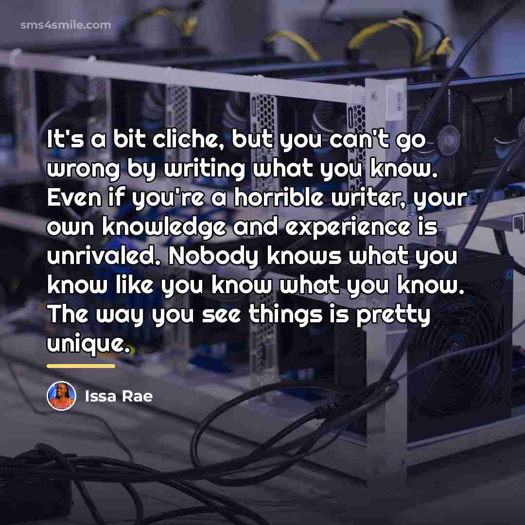 “It's a bit cliche, but you can't go wrong by…” quote by Issa Rae