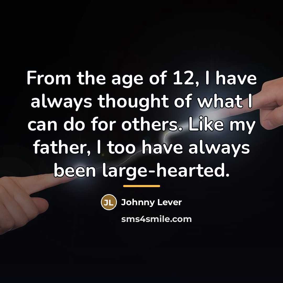 “From the age of 12, I have always thought of…” quote by Johnny Lever