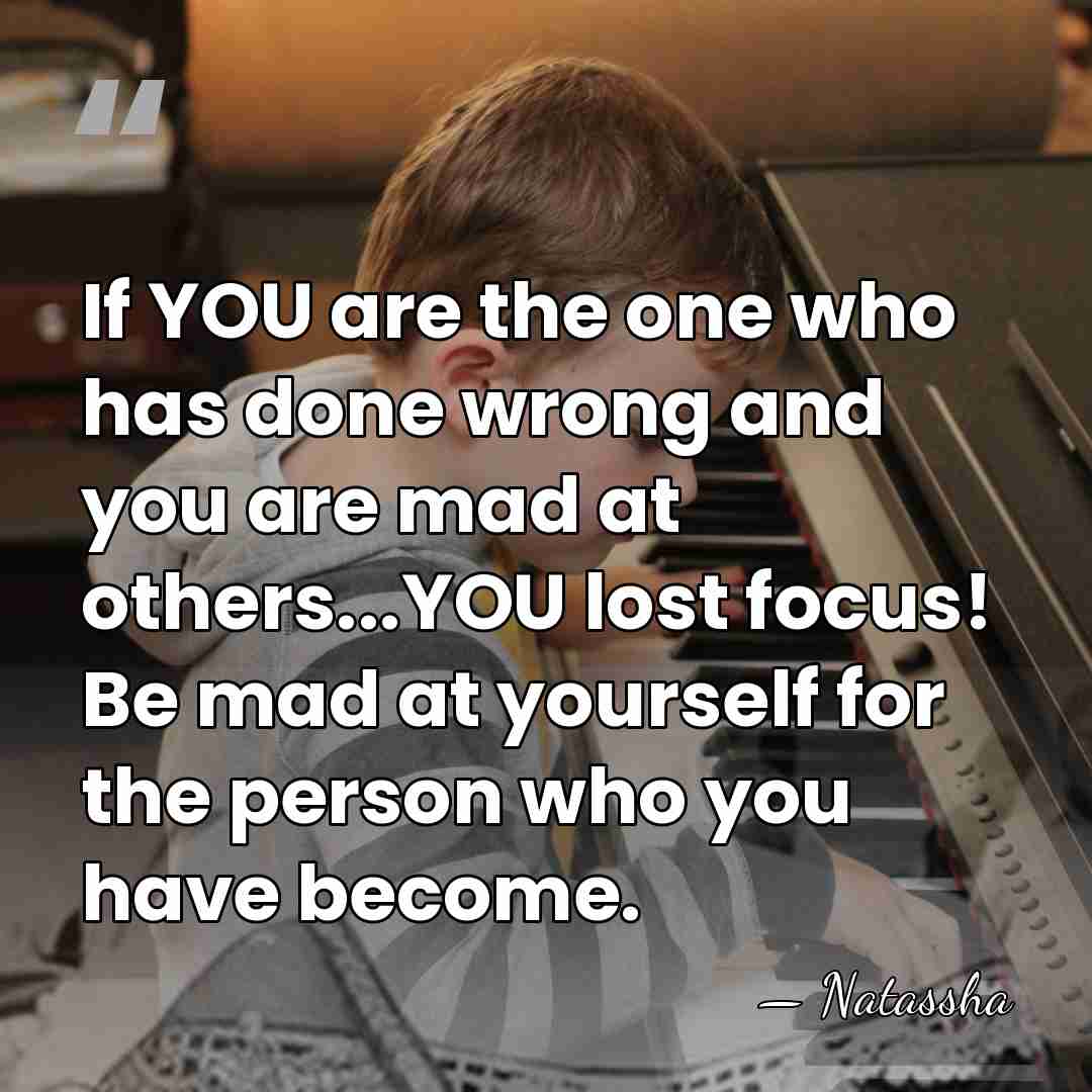 If YOU are the one who has done wrong and you are&hellip; - Natassha
