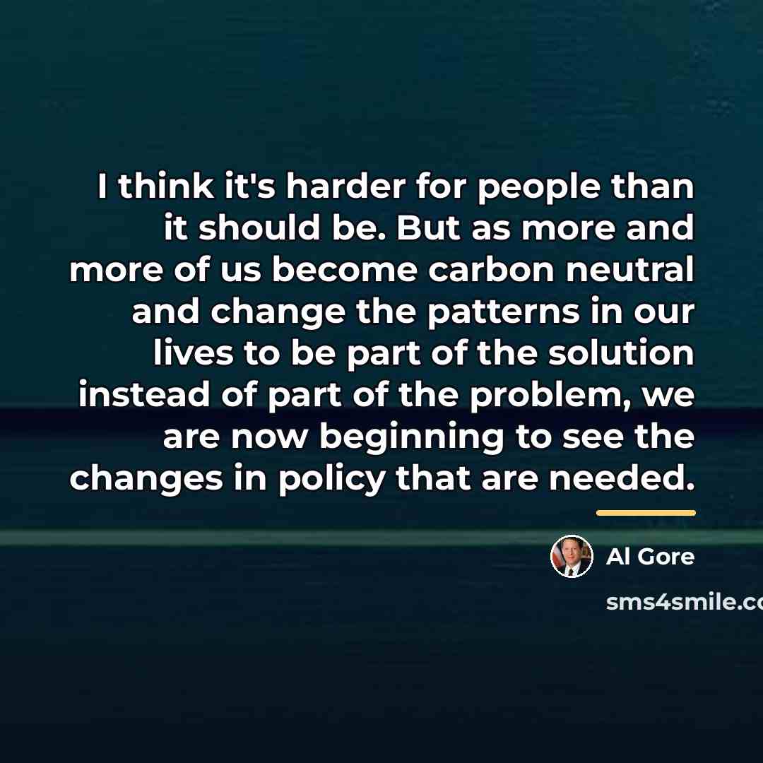 “I think it's harder for people than it should be.…” quote by Al Gore